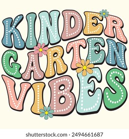 Kinder Garten Vibes, Back to School, Erster Tag des Schuldesigns für T-Shirt, Banner, Poster, Hintergrund