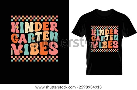 kinder garten vibes t-shirt design 