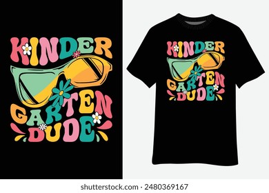 Kindergarten Dude Back To School T-Shirt Design