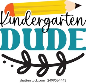 Kindergarten dude , school design