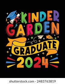 Kindergarten Graduate 2024 Graduation Last Day Of School T-Shirt. perfect gift for kids, boys, girls, teacher, educator, and all the students of Kindergarten to celebrate their graduation