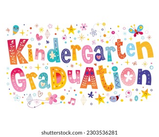 Kindergarten graduation design with unique lettering