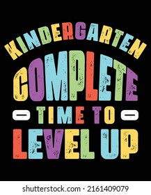 Kindergarten Graduation Shirt Level Complete Video Gamer T-Shirt