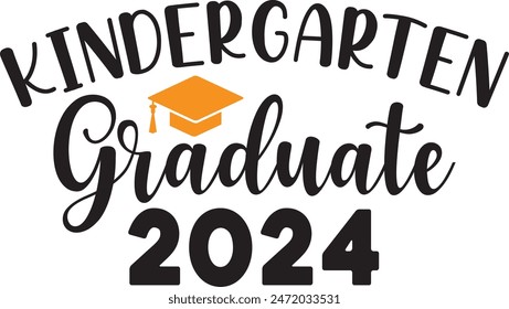 Kindergarten Graduation typography clip art design on plain white transparent isolated background for card, shirt, hoodie, sweatshirt, apparel, tag, mug, icon, poster or badge