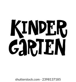 KINDERGARTEN - frase escrita a mano, para pegatinas para kindergarten