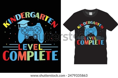 Kindergarten level complete, back to school typography vector t-shirt design. Back to school t-shirt design with motivational quote. T shirt design template, vector design and print, clothes, poster.