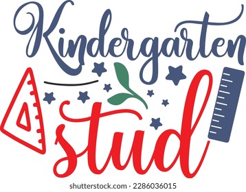 Kindergarten stud svg ,Teacher svg Design, Back to school svg design