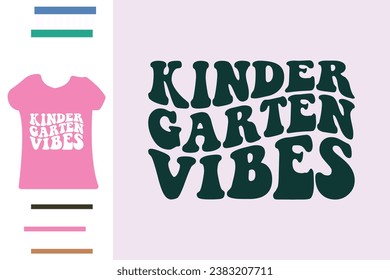 kindergarten vibes t shirt design