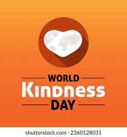 kindness day  November 13.  Holiday concept. Template for background, banner, card, poster  design .