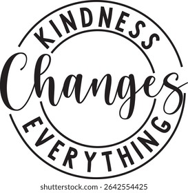 kindness design, shirt design, vector design