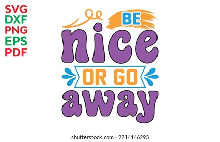 Kindness is essential, Inspiration cut files, Motivational saying eps files, inspiration Quotes SVG Cut Files Designs, Inspiration quotes SVG cut files