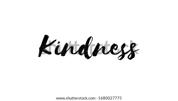 Kindness Lettering Sign Hand Drawn Style Stock Vector (Royalty Free ...