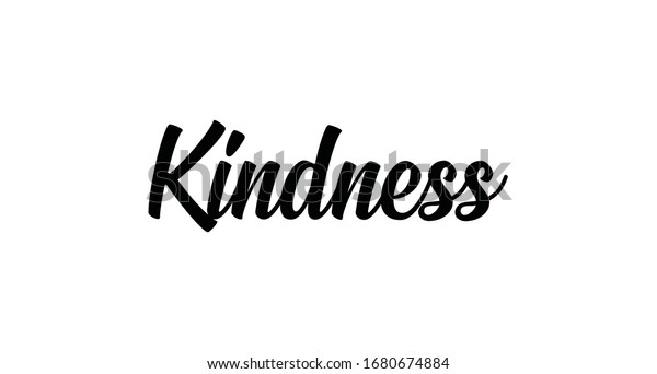 Kindness Lettering Sign Hand Drawn Style Stock Vector (Royalty Free ...