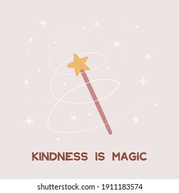 kindness is magic wand stars quote card