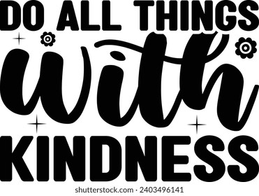 Kindness quotes design and digital download