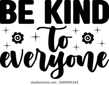 Kindness quotes design and digital download