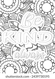 Kindness Quotes Flower Coloring Page Beautiful black and white illustration for adult coloring book