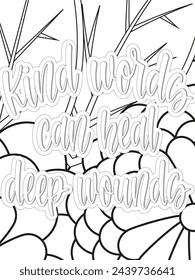 Kindness Quotes Flower Coloring Page Beautiful black and white illustration for adult coloring book