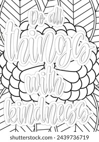 Freundlichkeit Zitate Blumen Malseite Schöne schwarz-weiß Illustration für Erwachsene Malbuch