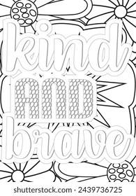 Kindness Quotes Flower Coloring Page Beautiful black and white illustration for adult coloring book