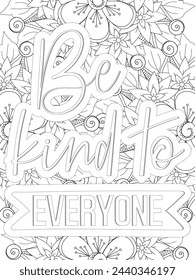 Kindness Quotes Flower Coloring Page Beautiful black and white illustration for adult coloring book