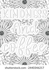 Kindness Quotes Flower Coloring Page Beautiful black and white illustration for adult coloring book