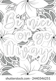 Kindness Quotes Flower Coloring Page Beautiful black and white illustration for adult coloring book