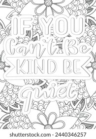 Kindness Quotes Flower Coloring Page Beautiful black and white illustration for adult coloring book