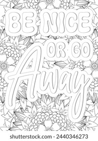 Kindness Quotes Flower Coloring Page Beautiful black and white illustration for adult coloring book