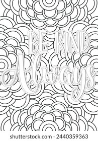  Kindness Quotes Flower Coloring Page Beautiful black and white illustration for adult coloring book