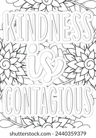  Kindness Quotes Flower Coloring Page Beautiful black and white illustration for adult coloring book