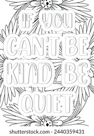  Kindness Quotes Flower Coloring Page Beautiful black and white illustration for adult coloring book