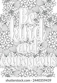  Kindness Quotes Flower Coloring Page Beautiful black and white illustration for adult coloring book