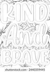  Kindness Quotes Flower Coloring Page Beautiful black and white illustration for adult coloring book
