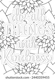  Kindness Quotes Flower Coloring Page Beautiful black and white illustration for adult coloring book