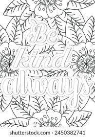 Kindness quotes Flower Coloring Page Beautiful black and white illustration for adult coloring book