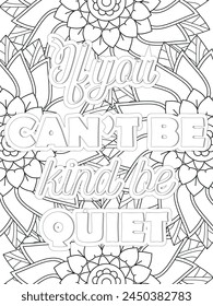 Kindness quotes Flower Coloring Page Beautiful black and white illustration for adult coloring book