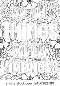 Kindness quotes Flower Coloring Page Beautiful black and white illustration for adult coloring book