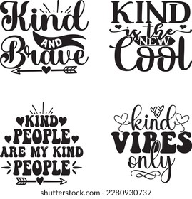 Kindness Quotes svg Bundle. Quotes about Retro Kindness, Kindness cut files Bundle of svg eps Files for Cutting Machines Cameo Cricut, Kindness Quotes