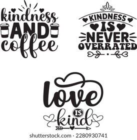 Kindness Quotes svg Bundle. Quotes about Retro Kindness, Kindness cut files Bundle of svg eps Files for Cutting Machines Cameo Cricut, Kindness Quotes