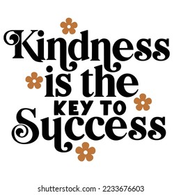 Kindness Quotes Typography Black and White 