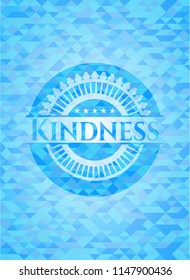 Kindness realistic sky blue emblem. Mosaic background