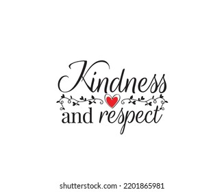 3,737 Respect Quotes Images, Stock Photos & Vectors | Shutterstock