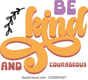 Kindness retro svg design and eps file