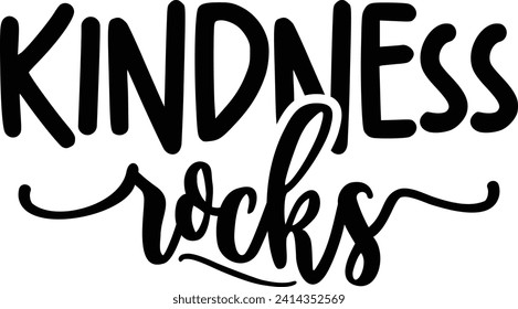 Kindness rocks positive vibes design