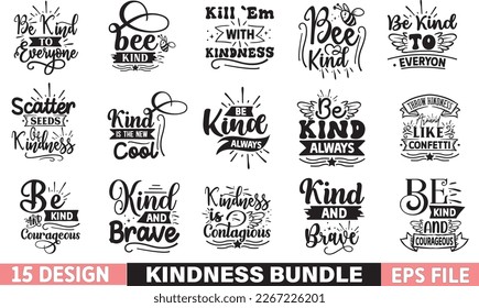 kindness SVG Bundle , kindness SVG Design, Thankful svg, Be Kind svg, Kindness Cut files svg