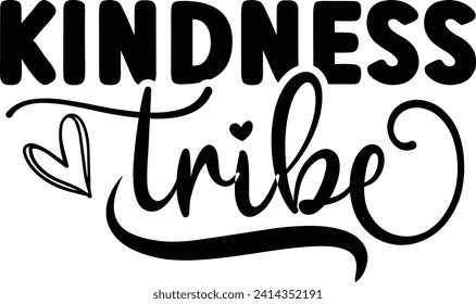 Kindness tribe  positive vibes design