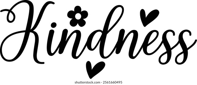 Kindness typography clip art design on plain white transparent isolated background for card, shirt, hoodie, sweatshirt, apparel, tag, mug, icon, poster or badge