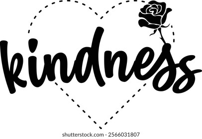 Kindness typography clip art design on plain white transparent isolated background for card, shirt, hoodie, sweatshirt, apparel, tag, mug, icon, poster or badge