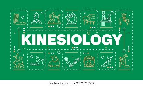 Kinesiology green word concept. Body movement science. Rehabilitation. Physical therapy. Horizontal vector image. Headline text surrounded by editable outline icons